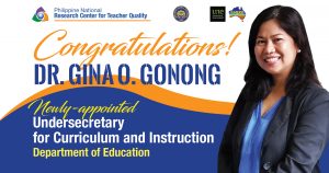RCTQ Director is now DepEd Undersecretary for Curriculum and Instruction